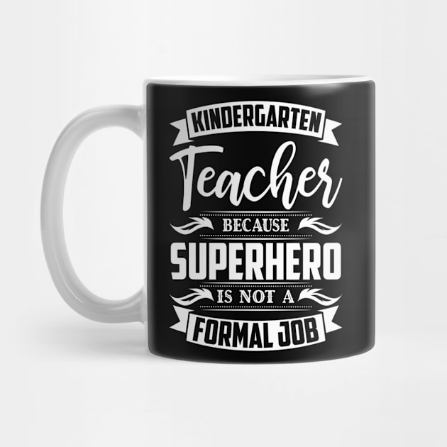 kindergarten teacher gifts by HBfunshirts